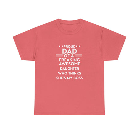 Proud Dad of a Freaking Awesome - Personalized Shirt Father’s Day