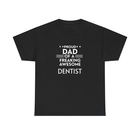 Proud Dad of a Freaking Awesome- Personalized Shirt Father’s Day